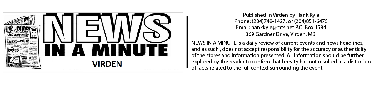 News in a Minute – Virden MB